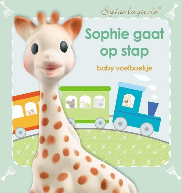 Sophie de Giraf Baby Boekje Voelboekje: Sophie Gaat Op Stap